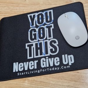 Mouse Mat - You Got This